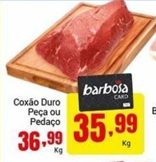 Barbosa Supermercados Coxao Duro Peca ou Pedaco 1kg oferta