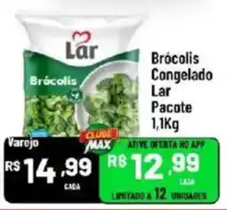 Max Atacadista Brócolis congelado lar oferta