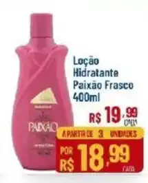 Max Atacadista Loção Hidratante Paixão Frasco oferta