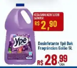 Max Atacadista Desinfetante Ype Bak Fragrâncias Galão oferta