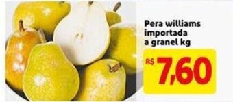 Mercado Extra Pera Williams Importada a granel 1kg oferta