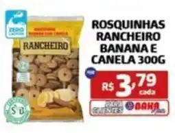 Bahamas Mix Rosquinhas rancheiro banana e canela oferta