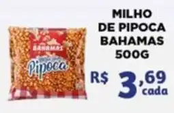 Bahamas Mix Milho de pipoca bahamas oferta