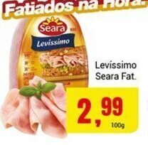 Barbosa Supermercados Levissimo Seara fatiado 100g oferta