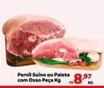 Max Atacadista Pernil suíno ou paleta com osso peça oferta