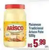 Max Atacadista Arisco - maionese tradicional pote oferta