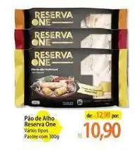 Atacadão Reserva - pão de alho oferta
