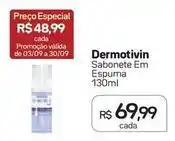Drogal Dermotivin - sabonete em espuma oferta