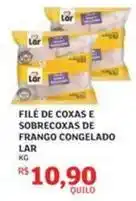Assaí Atacadista Lar - filé de coxas e sobrecoxas de frango congelado oferta