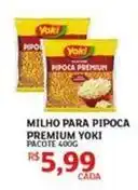Assaí Atacadista Yoki - milho para pipoca premium oferta