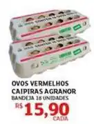 Assaí Atacadista Ovos vermelhos caípiras agranor oferta