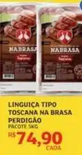 Assaí Atacadista Nabrasa - linguiça tipo toscana na brasa oferta