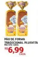 Assaí Atacadista Plus vita - pão de forma tradicional oferta