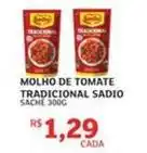 Assaí Atacadista Sadio - molho de tomate tradicional oferta