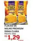 Assaí Atacadista Dona clara - flocao de milho premium oferta