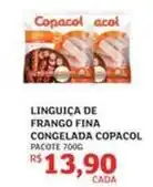 Assaí Atacadista Copacol - linguiça de frango fina congelada oferta