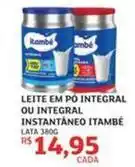 Assaí Atacadista Itambé - leite em po integral ou integral instantâneo oferta