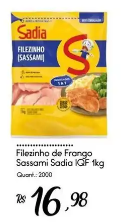 Giassi Supermercados Filezinho de Frango Sassami Sadia IQF oferta