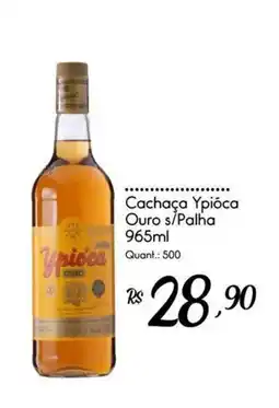 Giassi Supermercados Cachaça Ypióca Ouro s/ Palha oferta