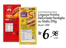 Giassi Supermercados Linguiça Fininha Defumada Perdigão ou Sadia 215g oferta