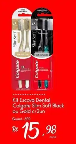 Giassi Supermercados Kit Escova Dental Colgate Slim Soft Black ou Gold c/2un oferta