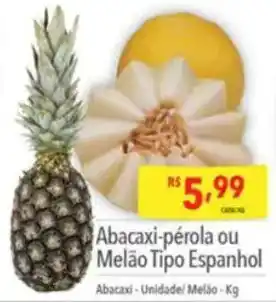 Abacaxi-pérola ou Melão Tipo Espanhol