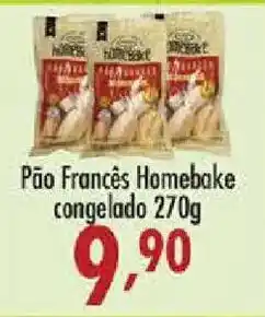 Confiança Supermercados Pão Francês Homebake oferta