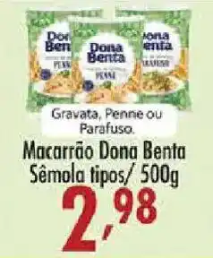 Confiança Supermercados Macarrão dona benta oferta