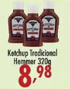 Confiança Supermercados Ketchup tradicional hemmer oferta