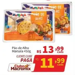 Macromix Atacado Pão de Alho Marsala oferta