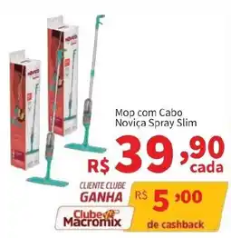 Macromix Atacado Mop com Cabo Noviça Spray Slim oferta