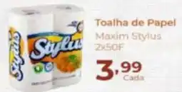 Super Kan Toalha de papel maxim stylus oferta