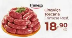 Super Kan Linguiça Toscana Frimesa Resf. oferta