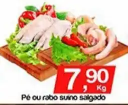 Supermercados Gricki Pé ou rabo suíno salgado oferta