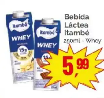 Supermercados Rena Bebida Láctea Itambé Whey oferta