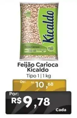 Novo Atacarejo Feijão Carioca Kicaldo oferta