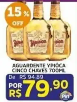 Pinheiro Supermercado Aguardente ypióca cinco chaves oferta