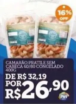 Pinheiro Supermercado Camarão pratile sem cabeça 60/80 congelado oferta