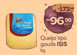 Cometa Supermercados Queijo tipo gouda ISIS oferta