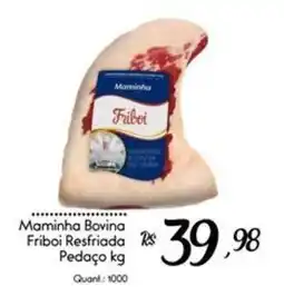 Giassi Supermercados Maminha bovina friboi resfriada oferta