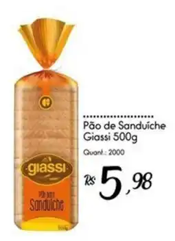 Giassi Supermercados Pão de Sanduíche Giassi oferta