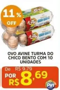 Pinheiro Supermercado ovo avine turma do chico bento oferta