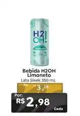 Novo Atacarejo H2oh! - bebida limoneto oferta