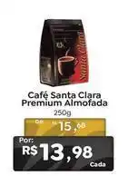Novo Atacarejo Santa clara - café premium almofada oferta