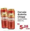 Novo Atacarejo Brahma chopp - cerveja oferta