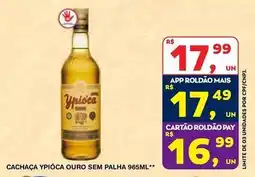 Roldão Ypióca - cachaça ouro sem palha oferta
