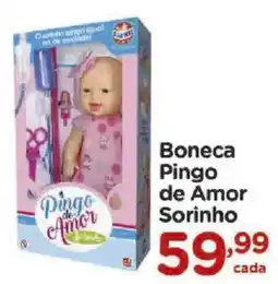 Carrefour Boneca Pingo de Amor Sorinho oferta