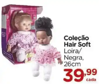 Coleção Hair Soft Loira/ Negra