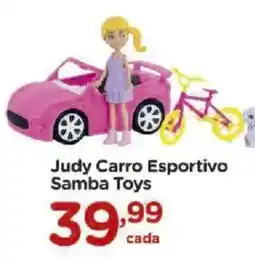 Carrefour Judy Carro Esportivo Samba Toys oferta