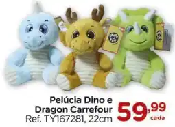 Carrefour Pelúcia Dino e Dragon Carrefour oferta